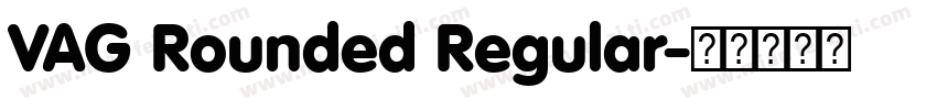 VAG Rounded Regular字体转换